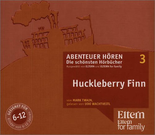  - Huckleberry Finn - ELTERN-Edition 