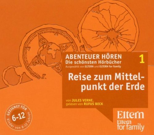 - Die Reise zum Mittelpunkt der Erde - ELTERN-Edition