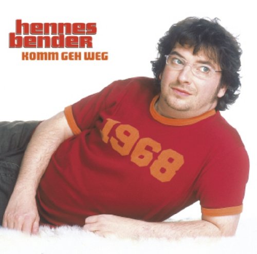 Hennes Bender - Komm Geh Weg