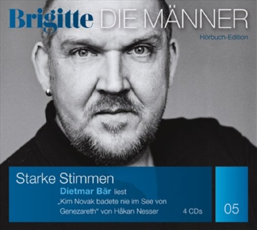 - Kim Novak badete nie im See von Genezareth (BRIGITTE Hörbuchedition - Starke Stimmen. Die Männer.)