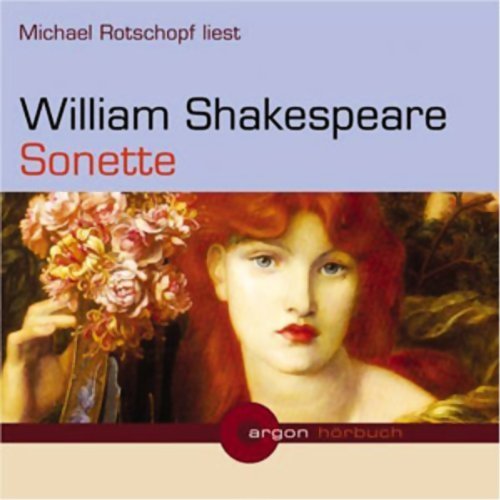 Shakespeare , William - Sonette (Michael Rotschopf)