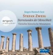 - Sternstunden der Menschheit: Vierzehn historische Miniaturen