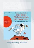  - Eine kurze Weltgeschichte für junge Leser: Von den Anfängen bis zum Mittelalter (DAISY Edition)