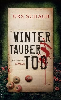 - Wintertauber Tod: Kriminalroman: Tanners dritter Fall