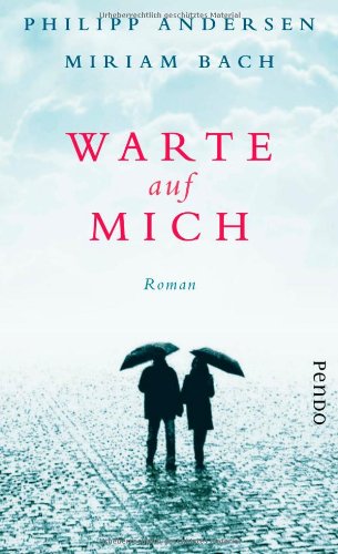 - Warte auf mich: Roman