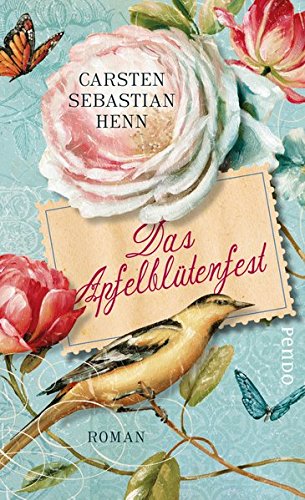 - Das Apfelblütenfest: Roman