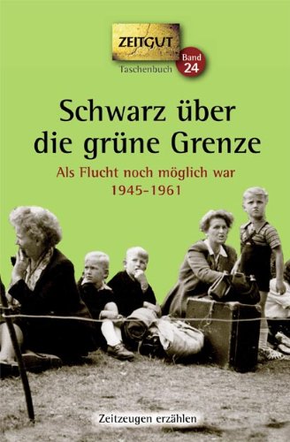 - Schwarz über die grüne Grenze