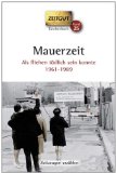  - Mauer-Passagen. Taschenbuch: Grenzgänge, Fluchten und Reisen 1961-1989