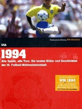  - 1994. Süddeutsche Zeitung WM-Bibliothek