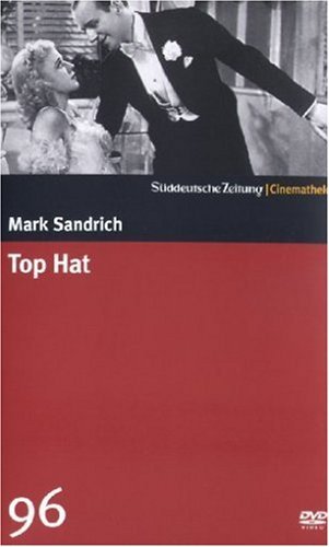 - Top Hat (SZ Cinemathek 96)