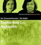  - Sophie Rois liest Highsmith. CD. SZ Bibliothek der Erzähler