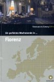 -- - Eine perfekte Woche... in der Toskana