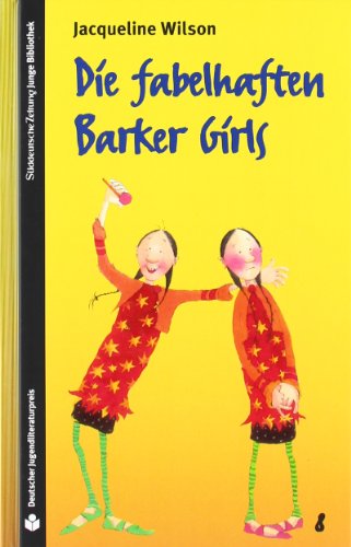  - SZ Junge Bibliothek Jugendliteraturpreis, Bd. 8: Die fabelhaften Barker Girls
