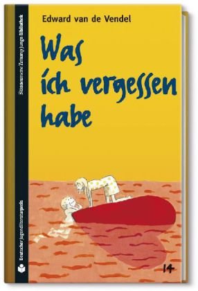- SZ Junge Bibliothek Jugendliteraturpreis, Bd. 14: Was ich vergessen habe
