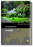  - Reise durch CORNWALL und den SÜDWESTEN ENGLANDS - Ein Bildband mit über 170 Bildern - STÜRTZ Verlag