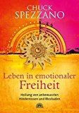 Cuck, Dr. / Spezzano, Lency - Es muss einen besseren Weg geben - Die Grundprinzipien der Psychology of Vision