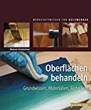  - Furniere & Intarsien: Holzoberflächen effektvoll gestalten und veredeln