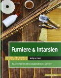  - Holz biegen: Eine grundlegende Einführung in das Verformen von Holz