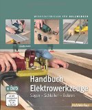  - Oberflächen behandeln: Grundwissen, Materialien, Techniken (HolzWerken)