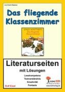  - Das fliegende Klassenzimmer / Literaturseiten