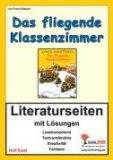  - einfach lesen! - Für Lesefortgeschrittene: Niveau 1 - Das fliegende Klassenzimmer: Ein Leseprojekt nach dem Roman von Erich Kästner. Arbeitsbuch mit ... Ein Leseprojekt zum gleichnamigen Jugendbuch