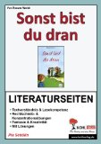  - Literaturprojekt Sonst bist du dran: 4.-6. Klasse