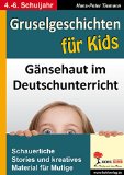 - Jetzt gibt's Saures!: Überaus schauderhafte Gruselgeschichten