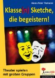 - Schlapplachtheater: Comedy mit Kindern, Jugendlichen und Erwachsenen (Beltz Taschenbuch / Spielewerkstatt)
