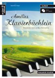  - Weihnachtslieder am Klavier: Einfach schöne Weihnachtslieder zum Spielen & Mitsingen - ab 6 Jahren!