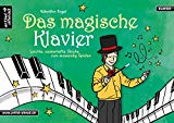 Engel, Valenthin - Kinderhände am Klavier: Fröhliche Lieder für 10 bis 20 Finger - ab 3 Jahren. Vierhändige Klavierstücke. Spielbuch für Piano. Kinderlieder. Klaviernoten. Musiknoten. Songbook.