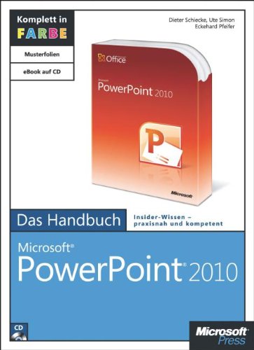 - Microsoft PowerPoint 2010 - Das Handbuch