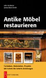  - Oberflächenbehandlung von Holz: Klassische Techniken und Rezepte