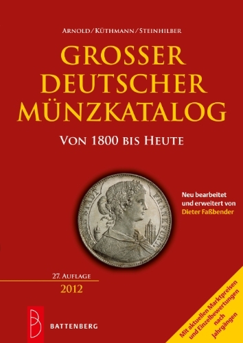 - Großer deutscher Münzkatalog: von 1800 bis heute