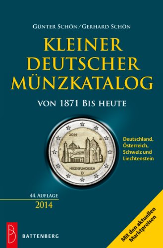 - Kleiner deutscher Münzkatalog: von 1871 bis heute