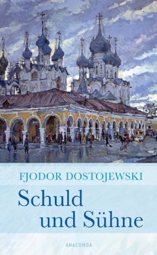 - Schuld und Sühne (Roman)