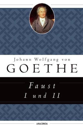 - Faust I und II (Anaconda HC) / Faust 1 und 2