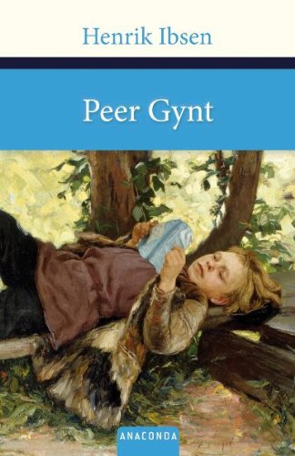 - Peer Gynt