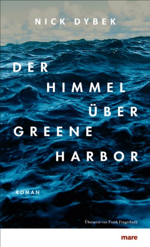 - Der Himmel über Greene Harbor