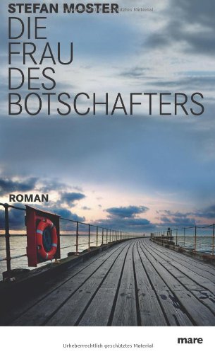 - Die Frau des Botschafters