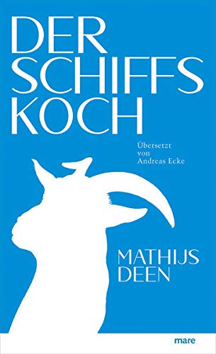 Deen, Mathijs, Ecke, Andreas - Der Schiffskoch