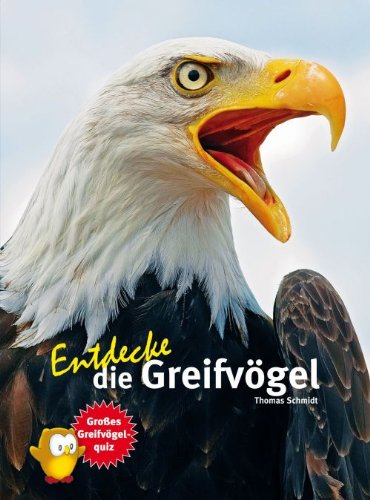 - Entdecke die Greifvögel