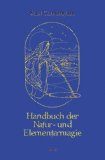 - Der Kessel der Götter: Handbuch der keltischen Magick