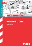  - Training Mathematik Unterstufe: Mathematik 5. Klasse für G8. Aufgaben mit Lösungen. Training Grundwissen Mathematik