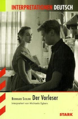  - Interpretationshilfe Deutsch: Der Vorleser. Interpretationen Deutsch.