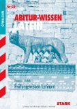 Metzger, Gerhard - Abitur-Training Latein: Abitur-Wissen Latein. Lateinische Literaturgeschichte