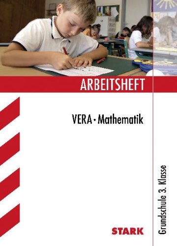 - Arbeitshefte Grundschule / VERA · Mathematik: 3. Klasse
