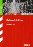  - Go Ahead - Ausgabe für die sechsstufige Realschule in Bayern: 6. Jahrgangsstufe - Schulaufgabentrainer - Neubearbeitung: Mit CD und Lösungsheft