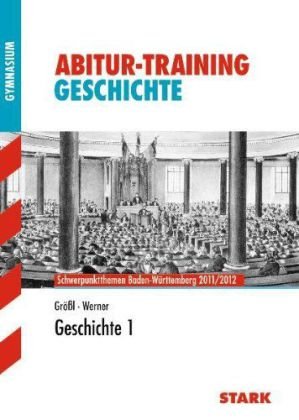 - Geschichte 1. Schwerpunktthemen Baden-Württemberg 2011/2012. Abitur-Training Geschichte: Die demokratische und nationale Bewegung in der ... im Kaiserreich und in der Weimarer Republik
