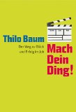  - Beruf & Karriere / Denk mit!  Erfolg durch Perspektivenwechsel: Werden Sie erfolgreich, indem Sie erkennen, was Ihr Gegenüber wirklich will