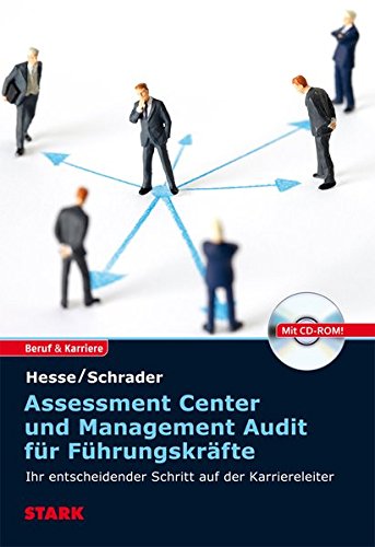  - Hesse/Schrader: Assessment Center und Management Audit für Führungskräfte